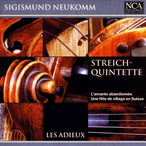 Sigismund Neukomm (1778-1858): Streichquintette Classical