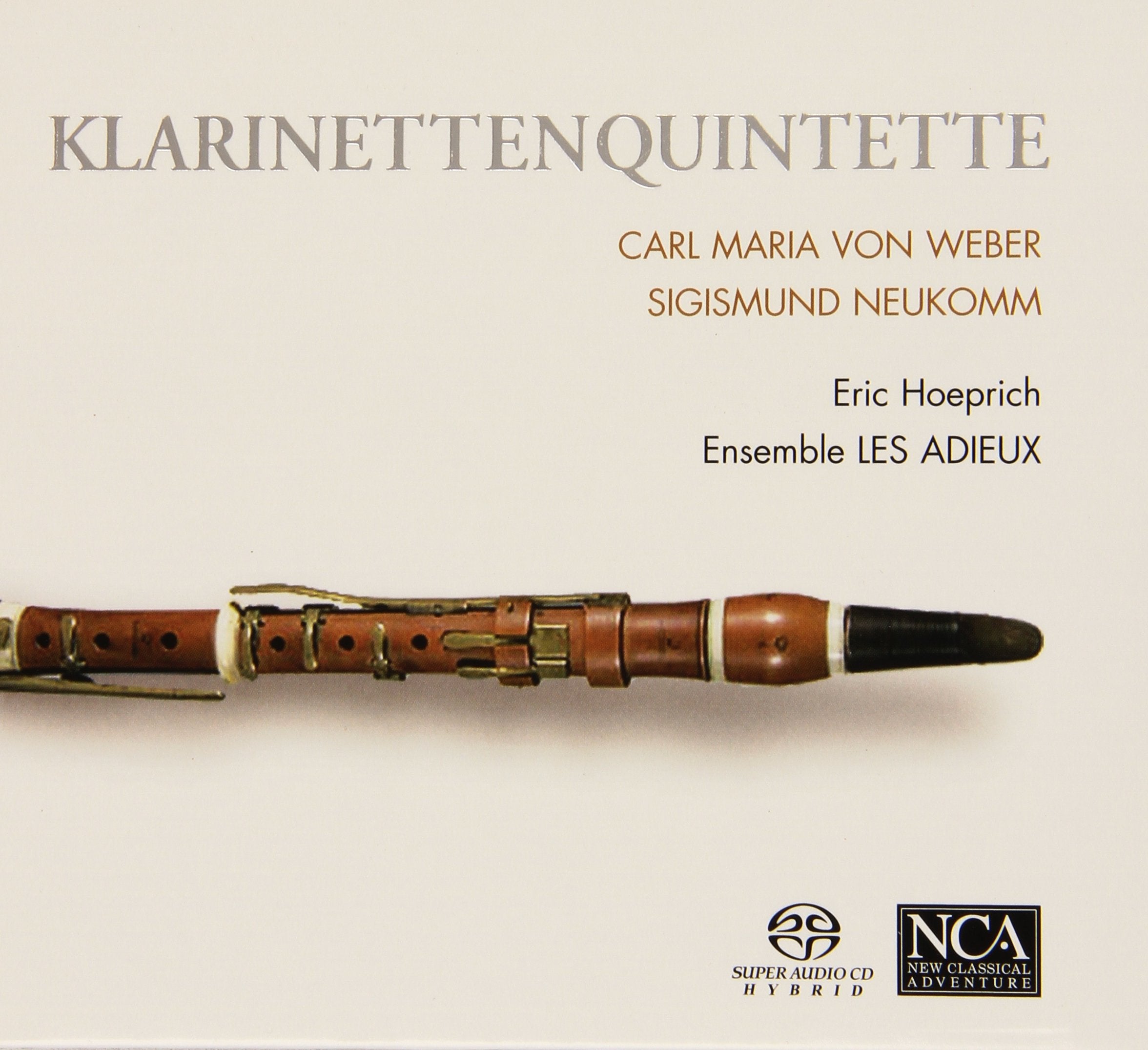 Weber / Neukomm: Klarinettenquintette Classical