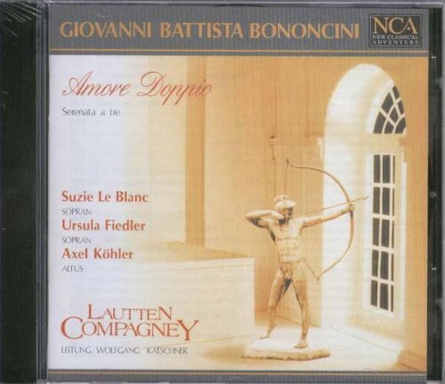 Giovanni Battista Bononcini: Amore Doppio (Gesamtaufnahme) Classical