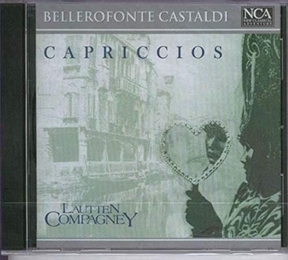 Bellerofonte Castaldi (1581-1649): Capriccios Classical