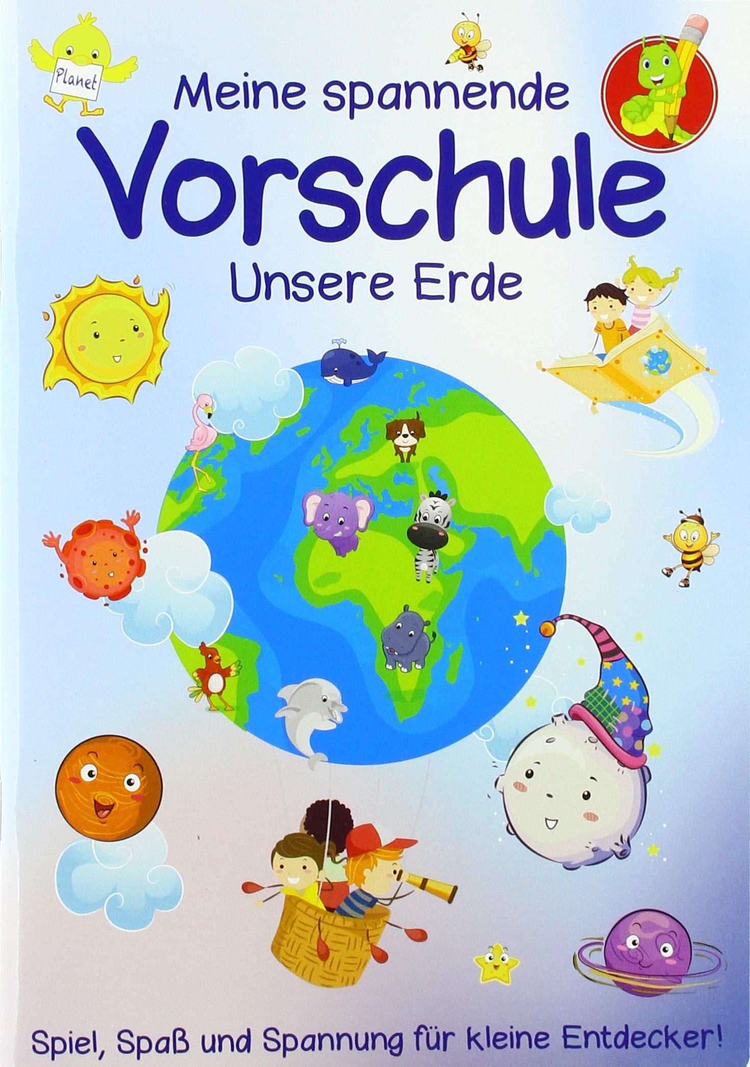 Vorschule - Unsere Erde Non-fiction books for kids