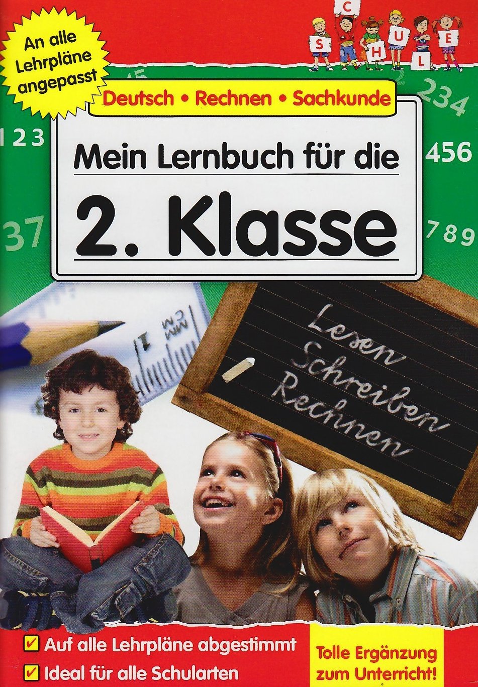 Mein Lernbuch für die 2. Klasse: Deutsch - Rechnen - Sachkunde. An alle Lehrpläne angepasst Study Guides
