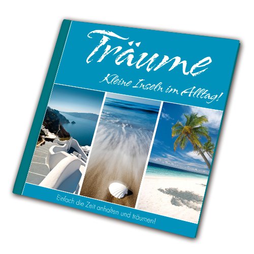 Träume - Kleine Inseln im Alltag Books