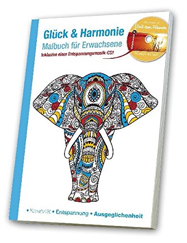 Malbuch für Erwachsene<BR>Glück & Harmonie book