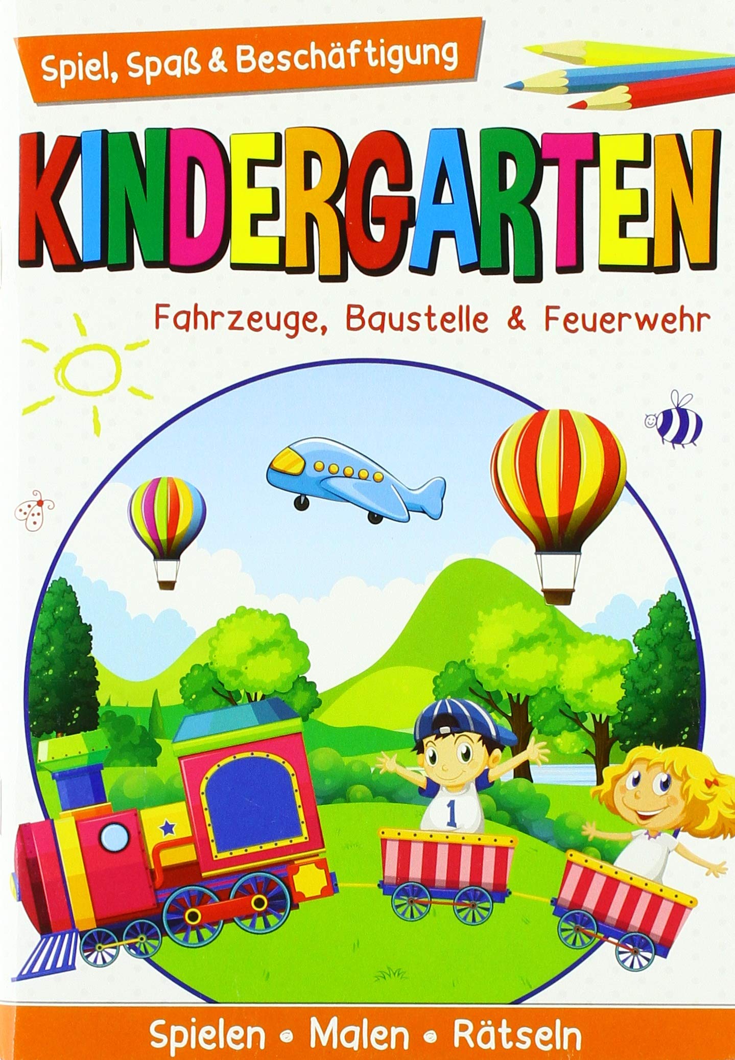 Kindergarten - Fahrzeuge, Baustelle & Feuerwehr: Spielen, Malen, Rätseln Social Sciences