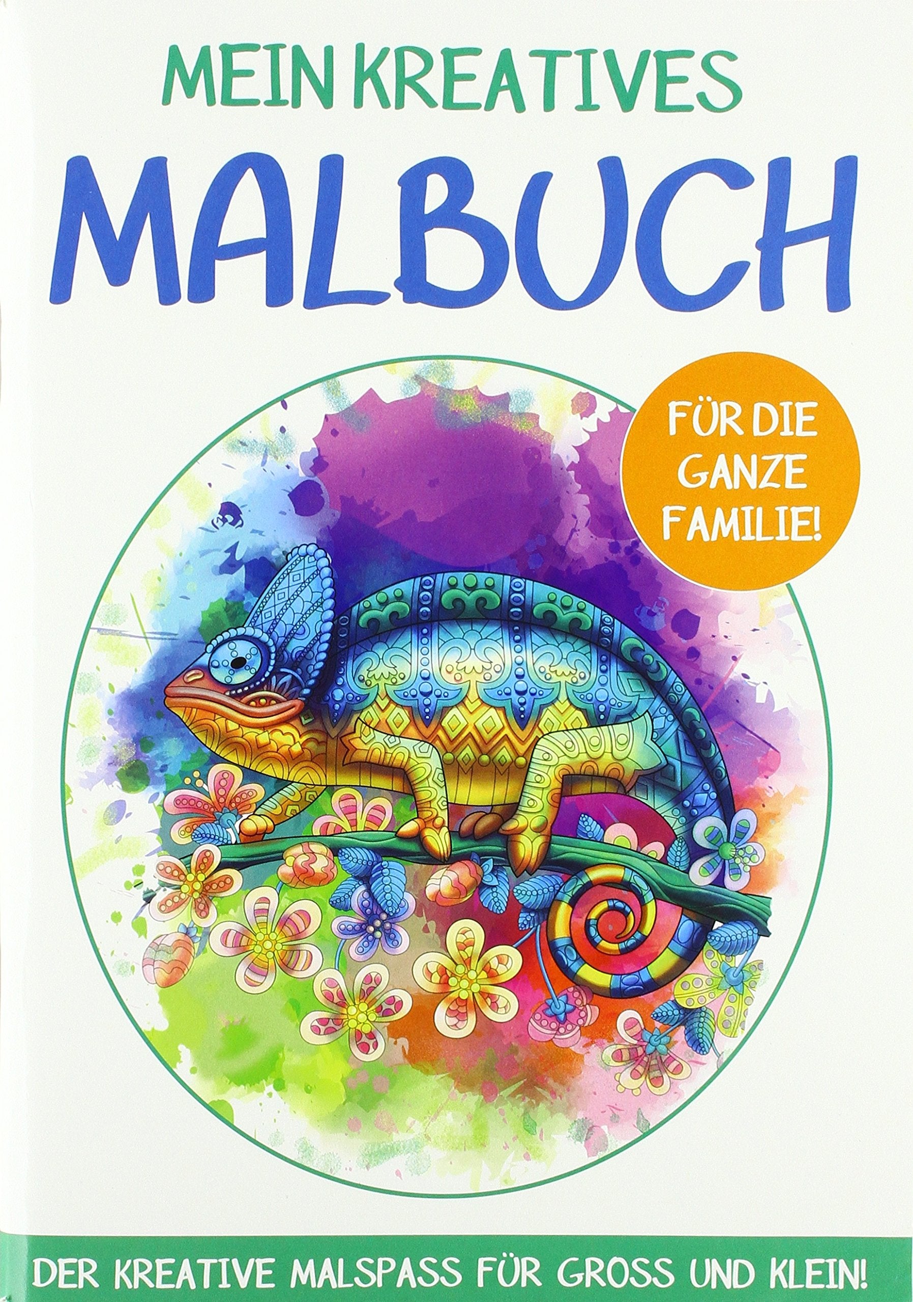 Mein kreatives Malbuch für die ganze Familie Health, Nutrition & Fitness