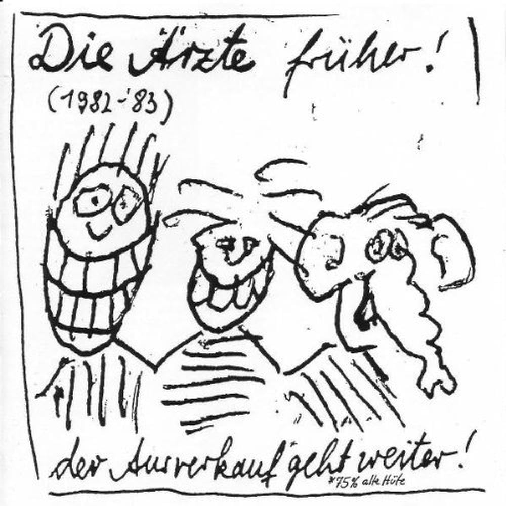 Die Ärzte Früher! (1982-83) Alternative & Indie