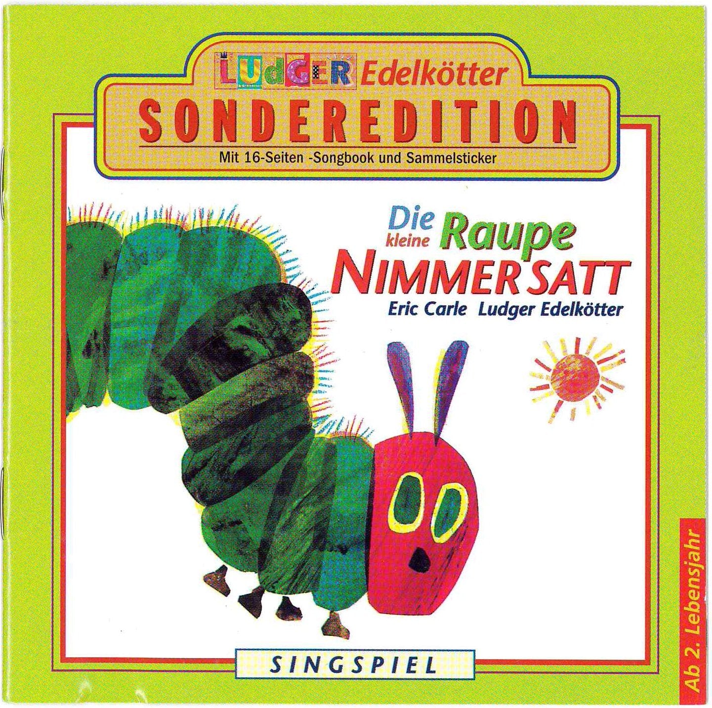 Die kleine Raupe Nimmersatt - Singspiel- Ludger Edelkötter Children & Young People