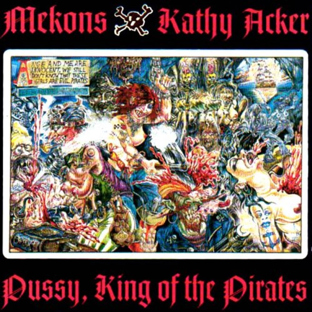 Pussy,King of the Pirates Alternative & Indie