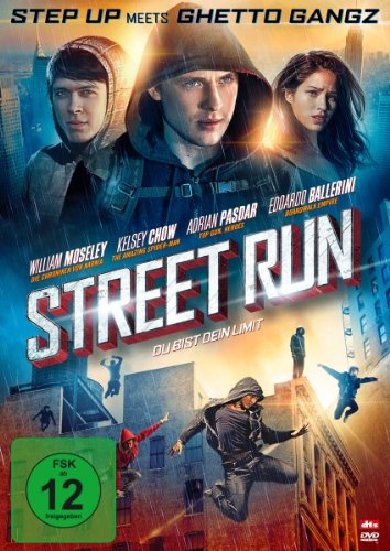 Street Run - Du bist dein Limit Films