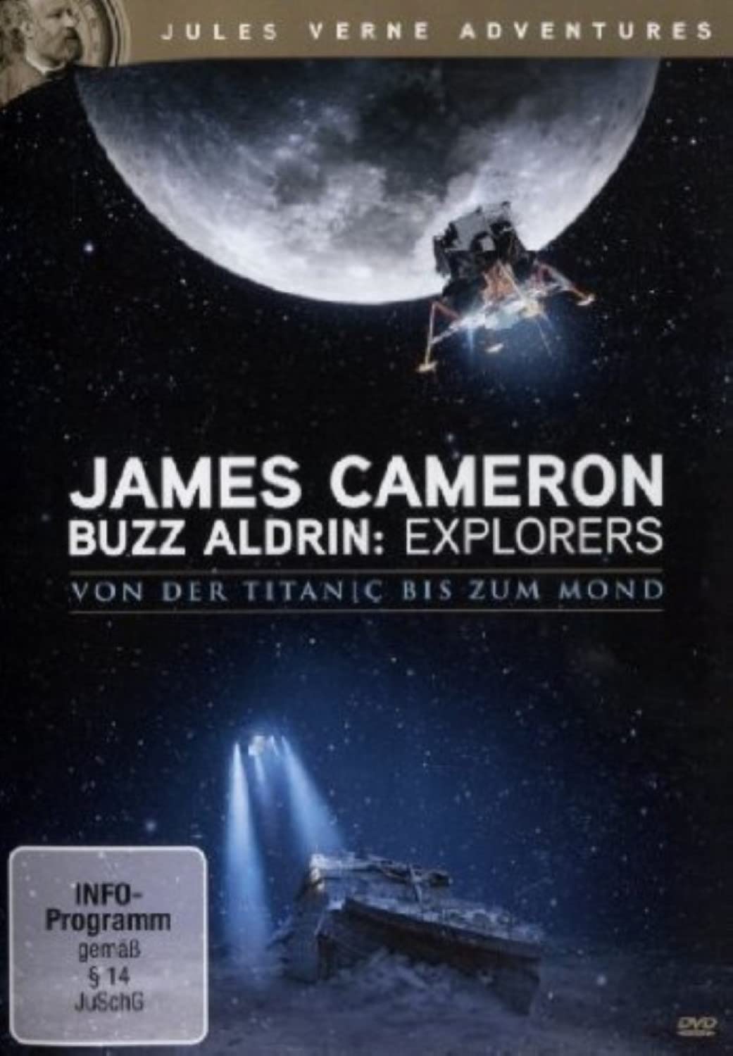James Cameron - Buzz Aldrin: Explorers - Von der Titanic bis zum Mond Films