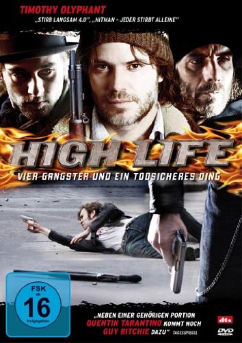 High Life - Vier Gangster und ein todsicheres Ding Films