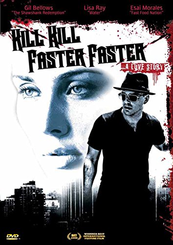 Kill Kill Faster Faster Movies