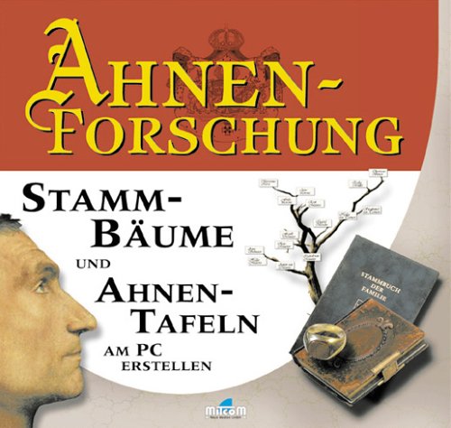 Ahnenforschung. CD- ROM für Windows 3.1x/95/98. Stammbäume und Ahnentafeln am PC erstellen Books