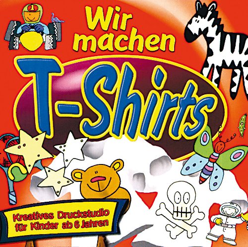 Wir machen T-Shirts, 1 CD-ROM: Kreatives Druckstudio. Für Windows 95/98/ME/2000 Books