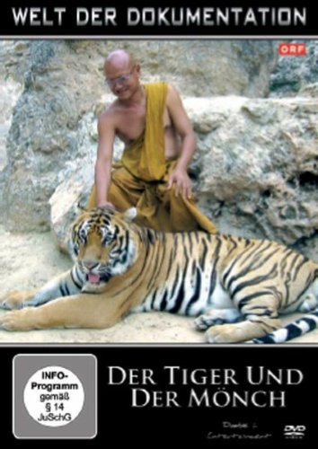 Welt der Dokumentationen - Der Tiger und der Möch Films