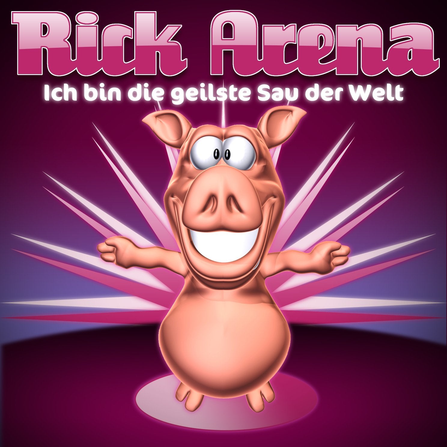 Ich Bin die Geilste Sau der Welt Pop