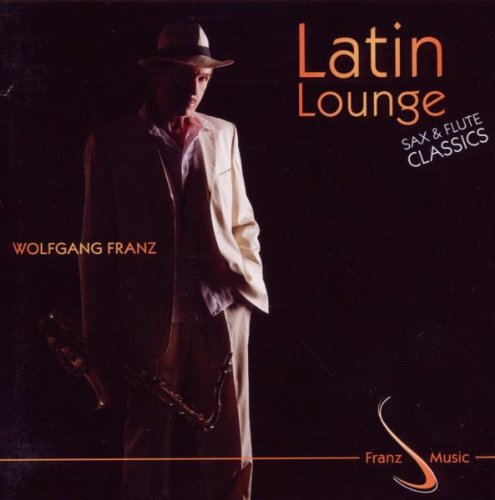 Latin Lounge-Sax & Flute Classics cd