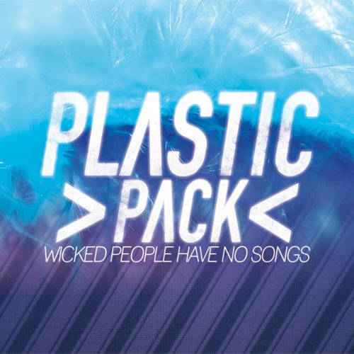 Product Image: Wicked People Have No Songs