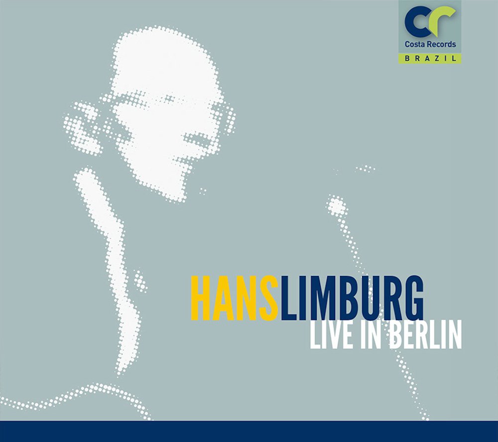 Hans Limburg Live in Berlin Music