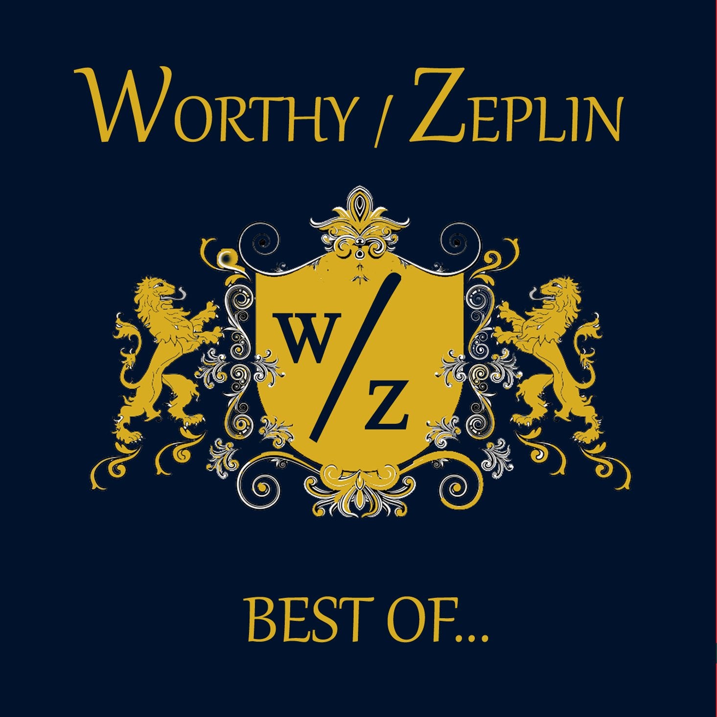 Best Of Worthy / Zeplin Music