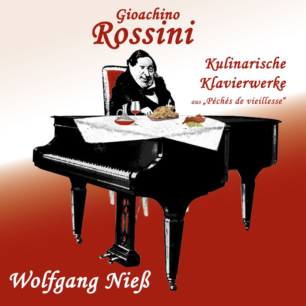 Gioachino Rossini kulinarische Klavierwerke aus „Péchés de vieillesse“ Music