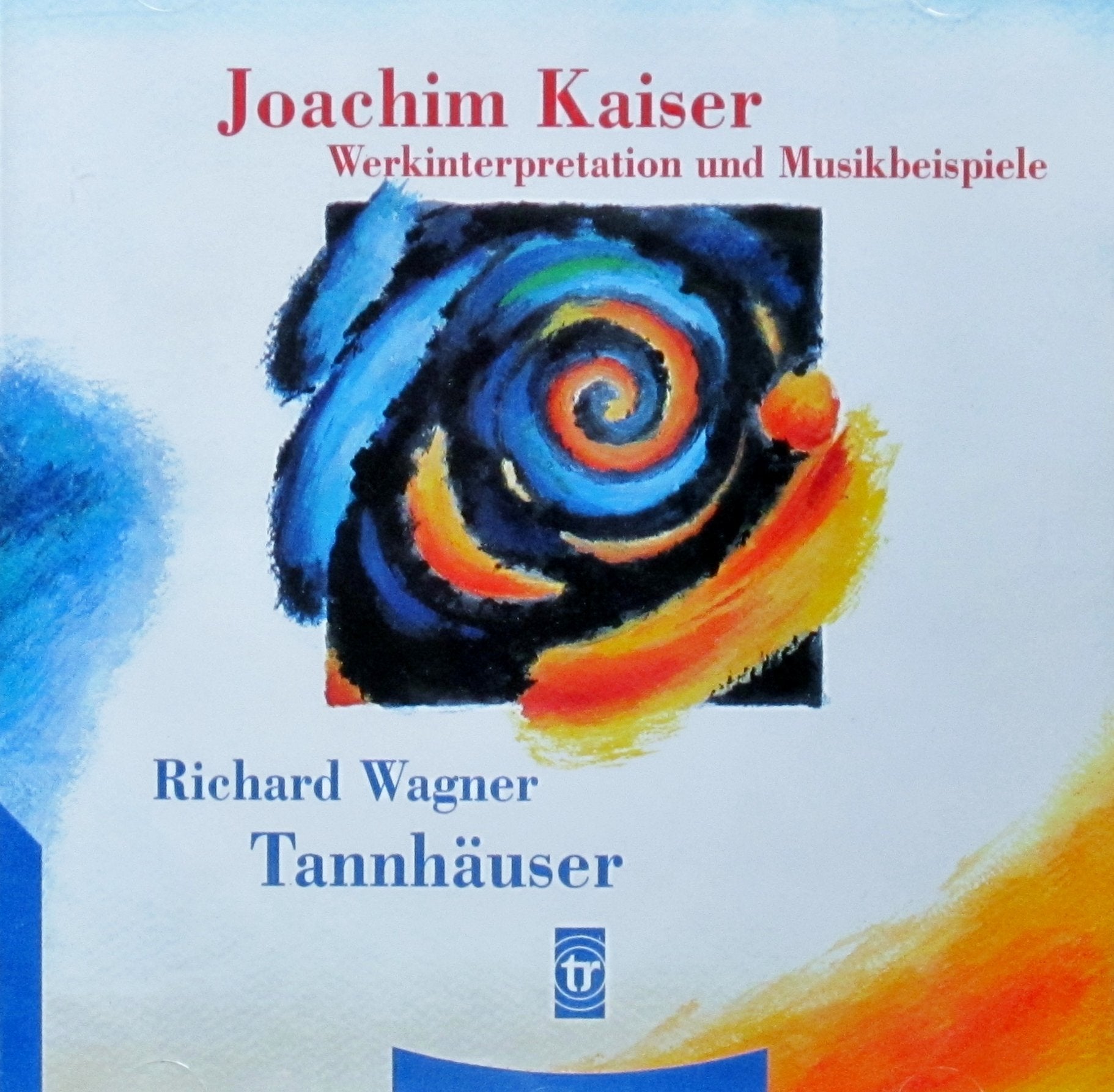 Tannhäuser - Werkinterpretation und Musikbeispiele Classical