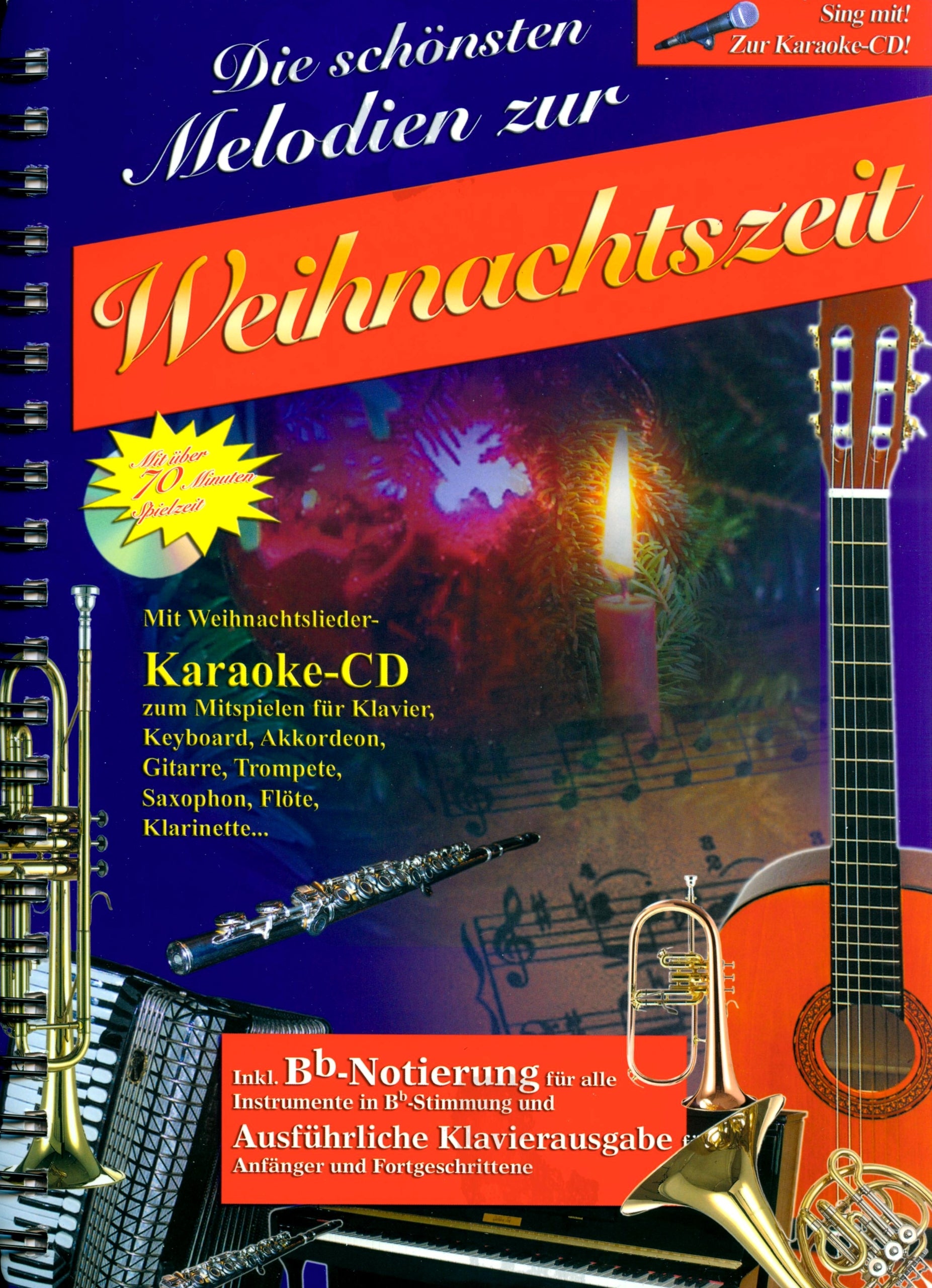 Die schönsten Melodien zur Weihnachtszeit: mit Karaoke-CD zum Anhören und Mitspielen (Original Verlag: Streetlife) Sheet Music