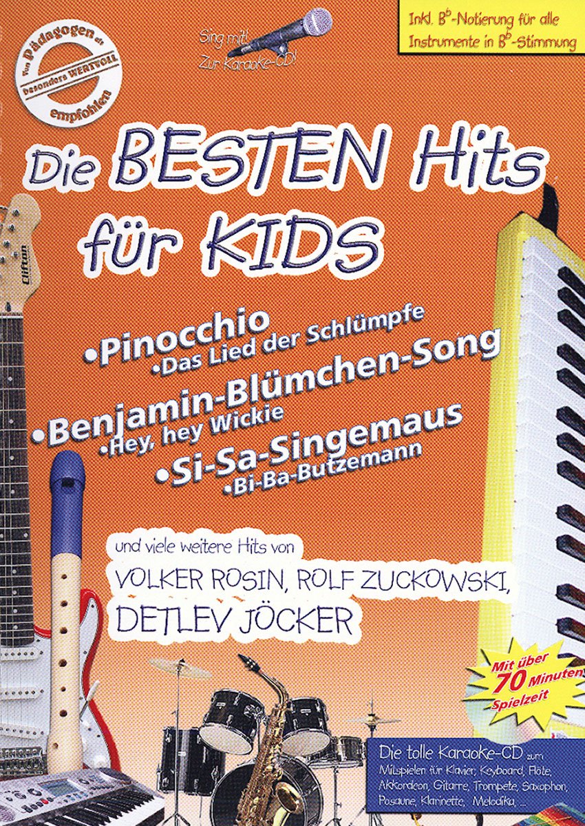 Die besten Hits für Kids: Hits von Voker Rosin, Rolf Zuckowski, Detlev Jöcker (Original Verlag: Streetlife): Und viele weitere Hits von Voker Rosin, Rolf Zuckowski, Detlev Jöcker Sheet Music