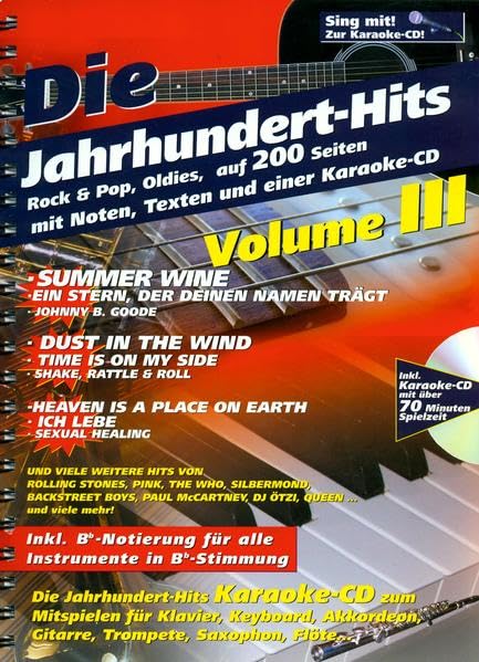 Die Jahrhundert-Hits Vol. III: mit Noten, Texten und einer Karaoke-CD (Original Verlag: Streetlife): CD: Karaoke-CD Arts & Music