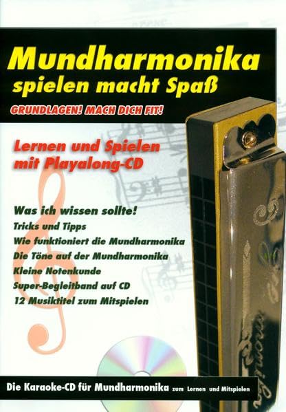 Mundharmonika spielen macht Spaß: Grundlagen! Mach Dich fit! - Die Karaoke-CD für Mundharmonika zum Lernen und Mitspielen (Original Verlag: Streetlife) Sheet Music