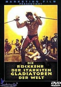 Die Rückkehr der stärksten Gladiatoren der Welt Films