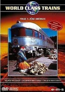World Class Trains - Folge 1: Züge Amerikas Films