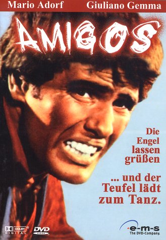 Amigos - Die Engel lassen grüssen Films