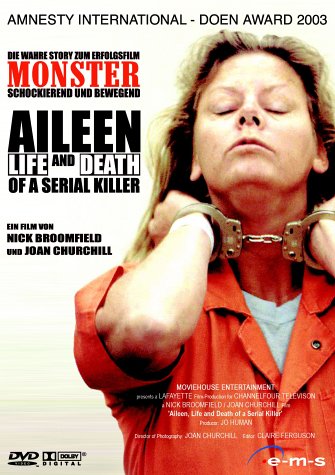 Aileen Wuornos: Life and Death of a Serial Killer Films