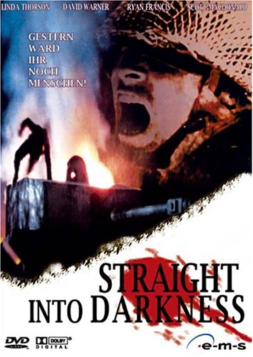 Straight Into Darkness Movies