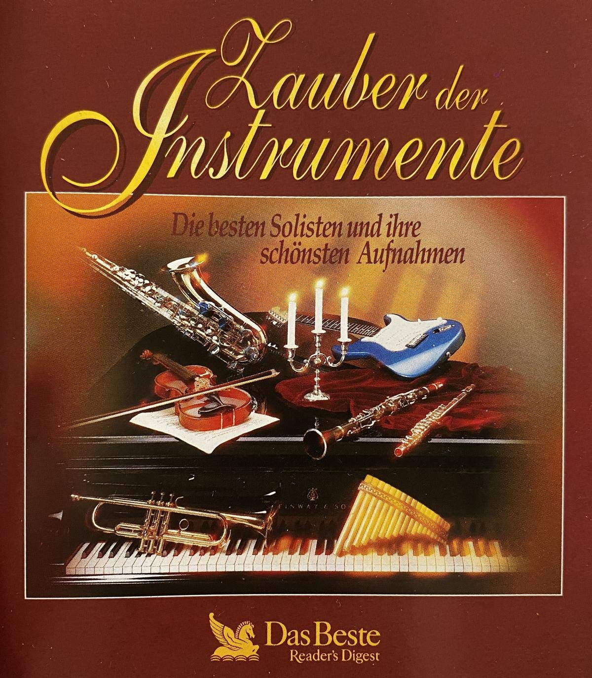 Zauber der Instrumente: Die besten Solisten und ihre schönsten Aufnahmen Music