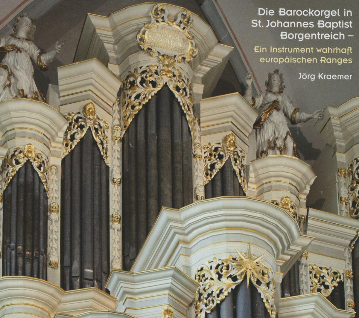 Barockorgel st.Johannes baptist;borgen Classical