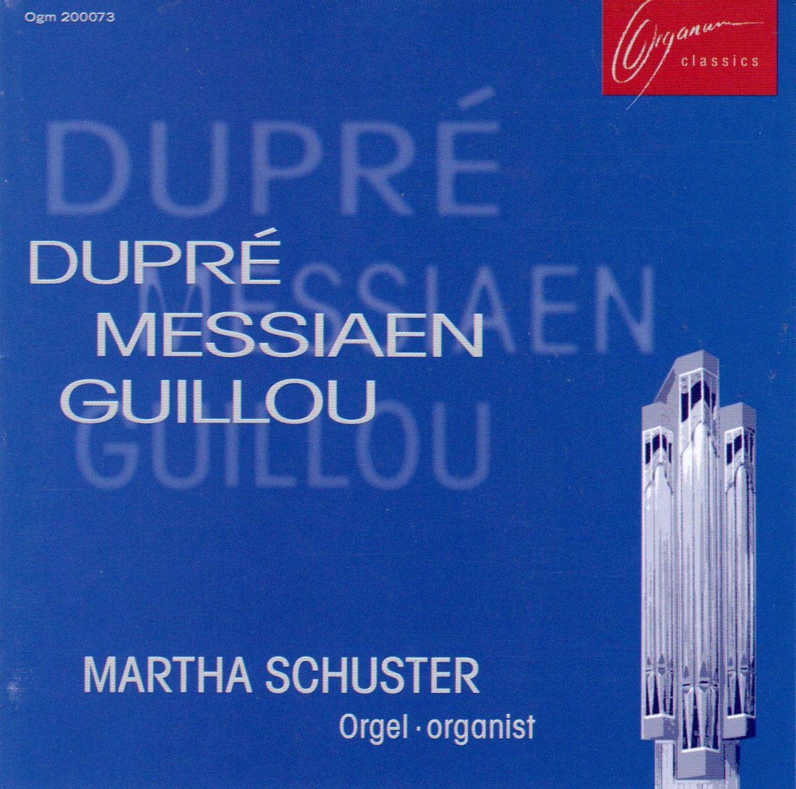 Dupre: Messiaen: Guillou Classical