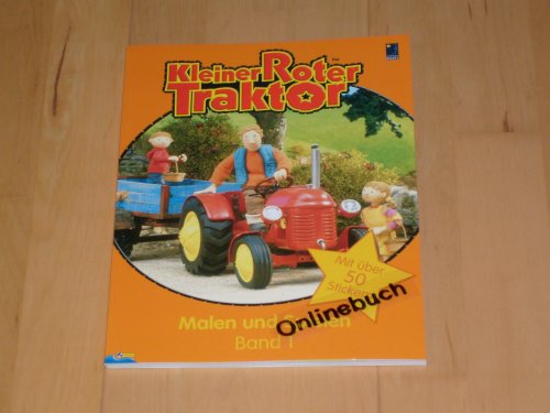 Kleiner Roter Traktor - Malen und Spielen Band 1 mit über 50 Stickern Tiptoi & Games
