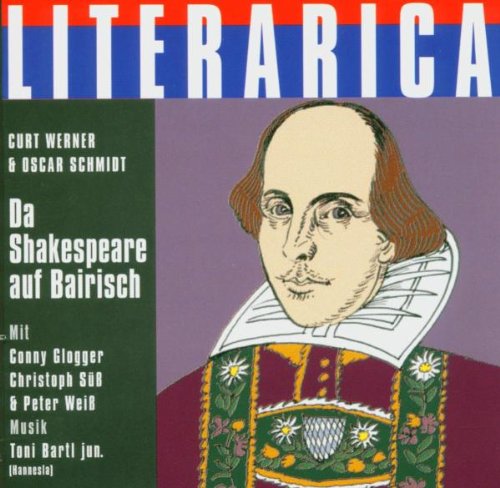 Da Shakespeare auf Bairisch Radio Plays