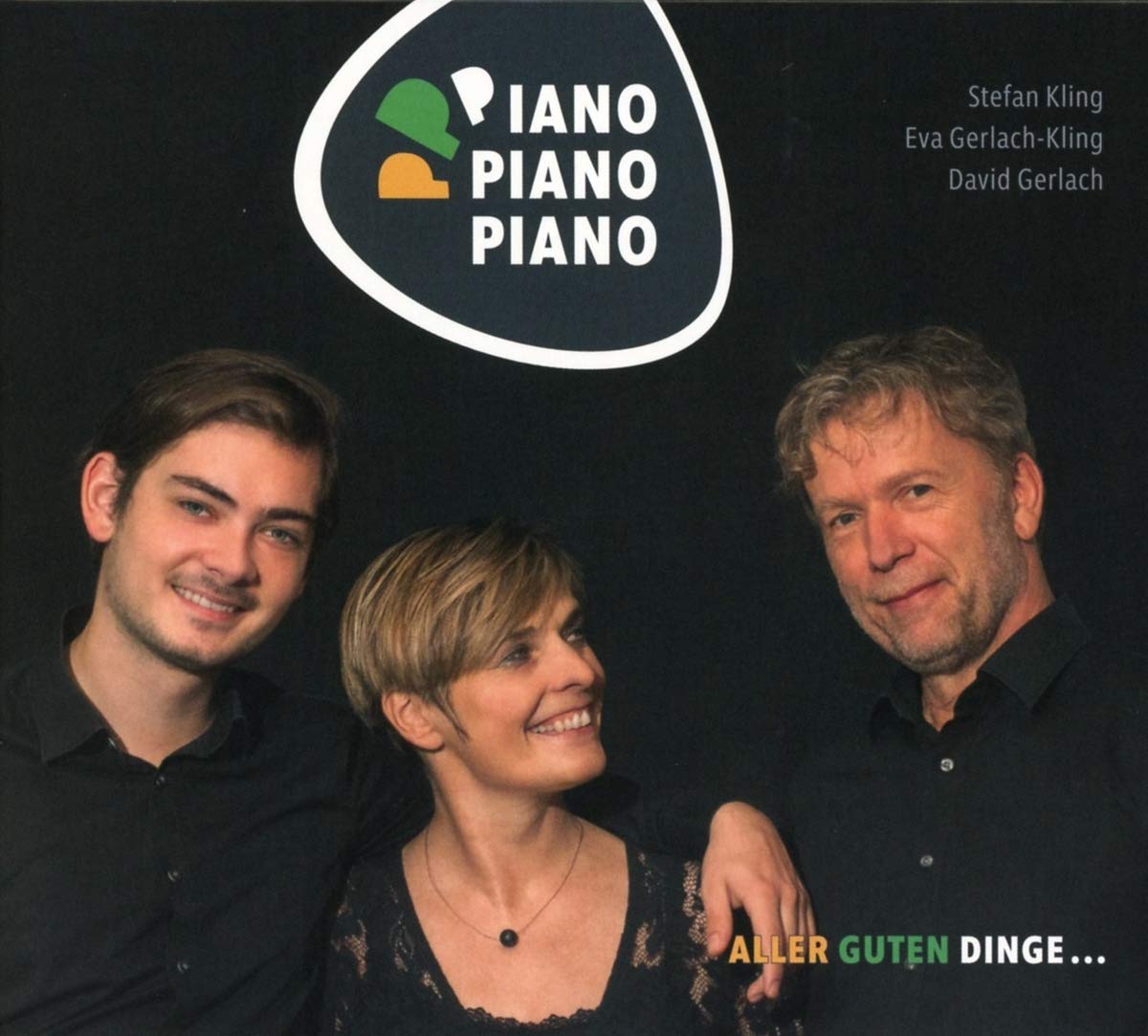 Piano Piano Piano Aller guten Dinge.. cd