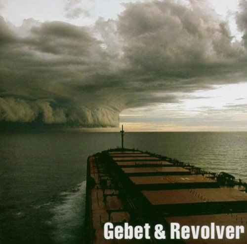 Gebet & Revolver Blues