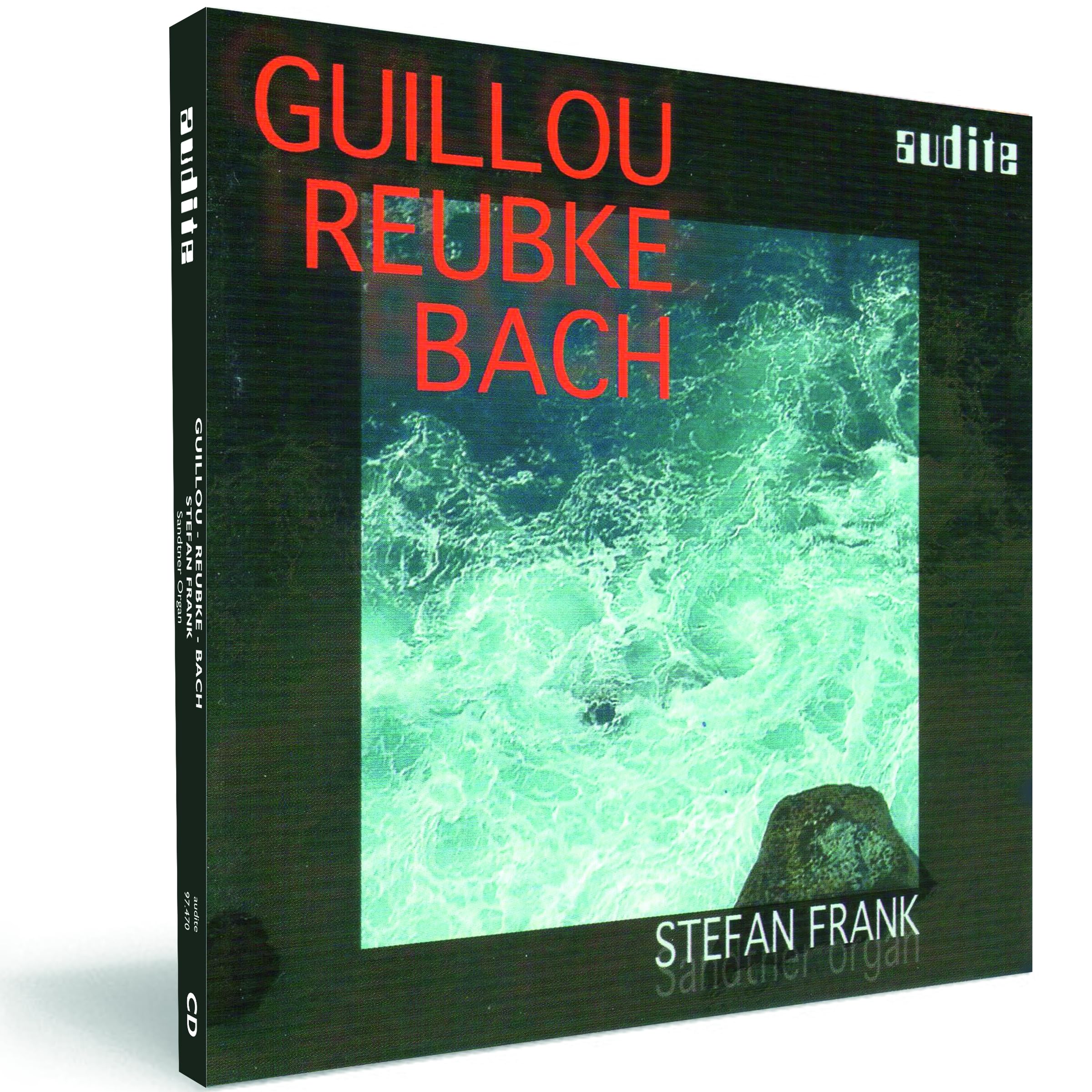 Orgelwerke von Guillou, Reubke und J.S. Bach (Die Sandtner-Orgel in der Basilika St. Ulrich & Afra, Augsburg) Classical