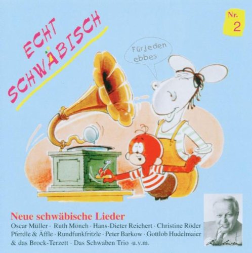 Echt Schwäbisch Nr.2: Für Jeden Ebbes German Schlager & Volksmusik