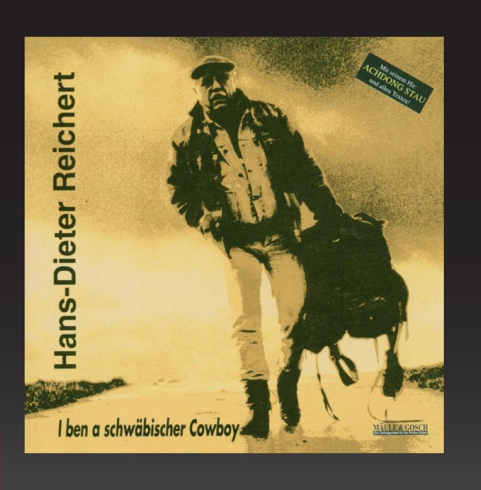 I ben a schwäbischer cowboy German Schlager & Volksmusik