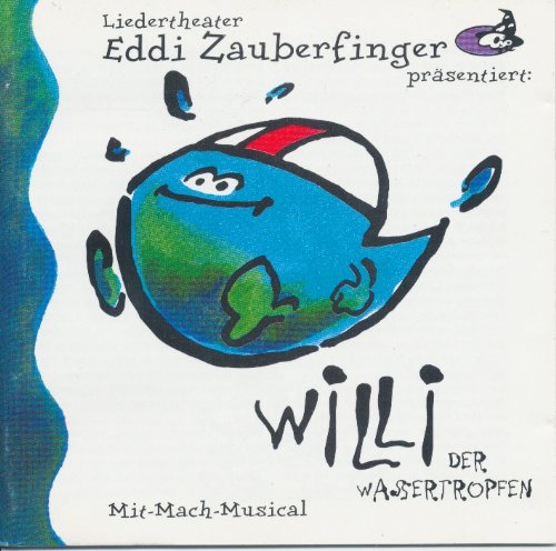 Willi der Wassertropfen Music