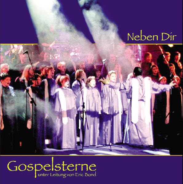 Neben dir - CD: Unter Leitung v. Eric Bond Arts & Music