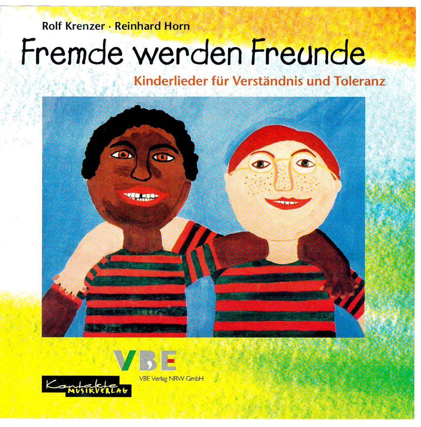 Fremde Werden Freunde - Kinderlieder Für Verständnis Und Toleranz Music