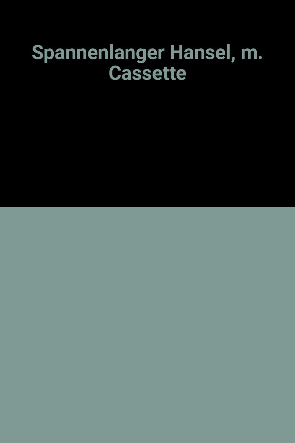 Spannenlanger Hansel, m. Cassette Books